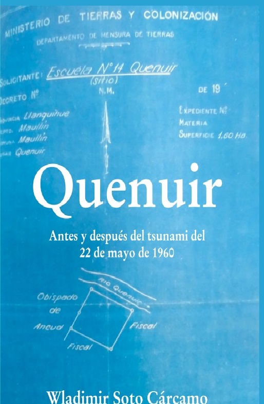 guardiansurweb's tweet photo. Nuevo libro rescata la historia de la localidad de Quenuir en la comuna de Maullín antes y después del terremoto de 1960 https://t.co/6GNuSJH90v https://t.co/crvaSFim9Y