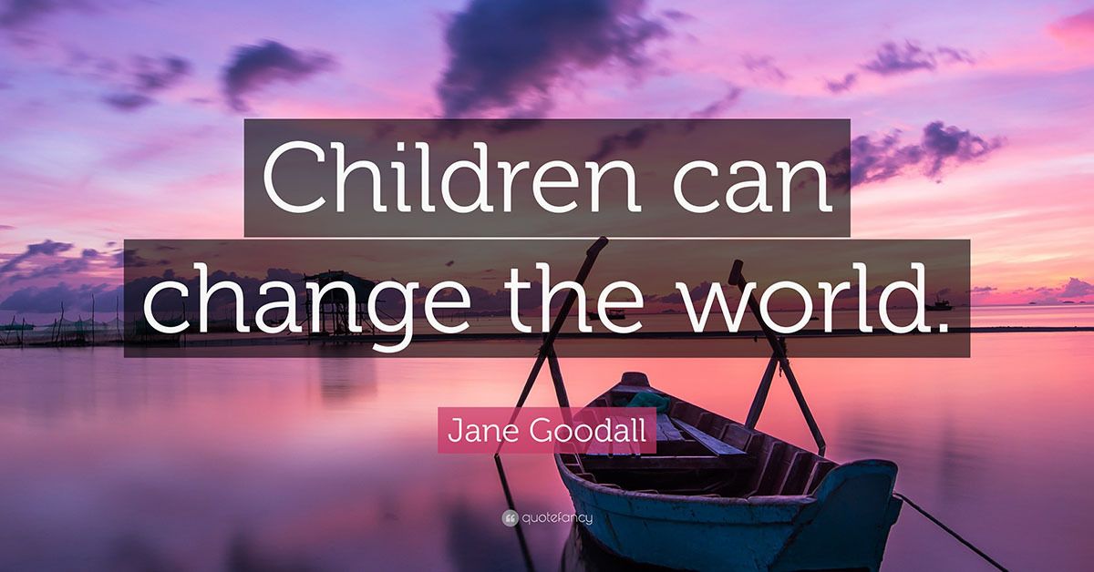 RICSLN's tweet photo. “Children can change the world.” – Jane Goodall   #InspirationalQuotes https://t.co/EMad5b41z7