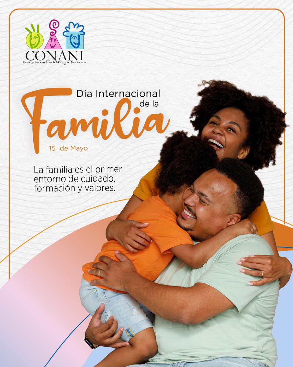 CONANIRDo's tweet photo. 💛 Hoy celebramos a las familias que, desde el amor y el cuidado, acompañan el crecimiento de niños, niñas y adolescentes.

#DíaInternacionalDeLaFamilia #CONANIRD https://t.co/XDIxEsTFfS