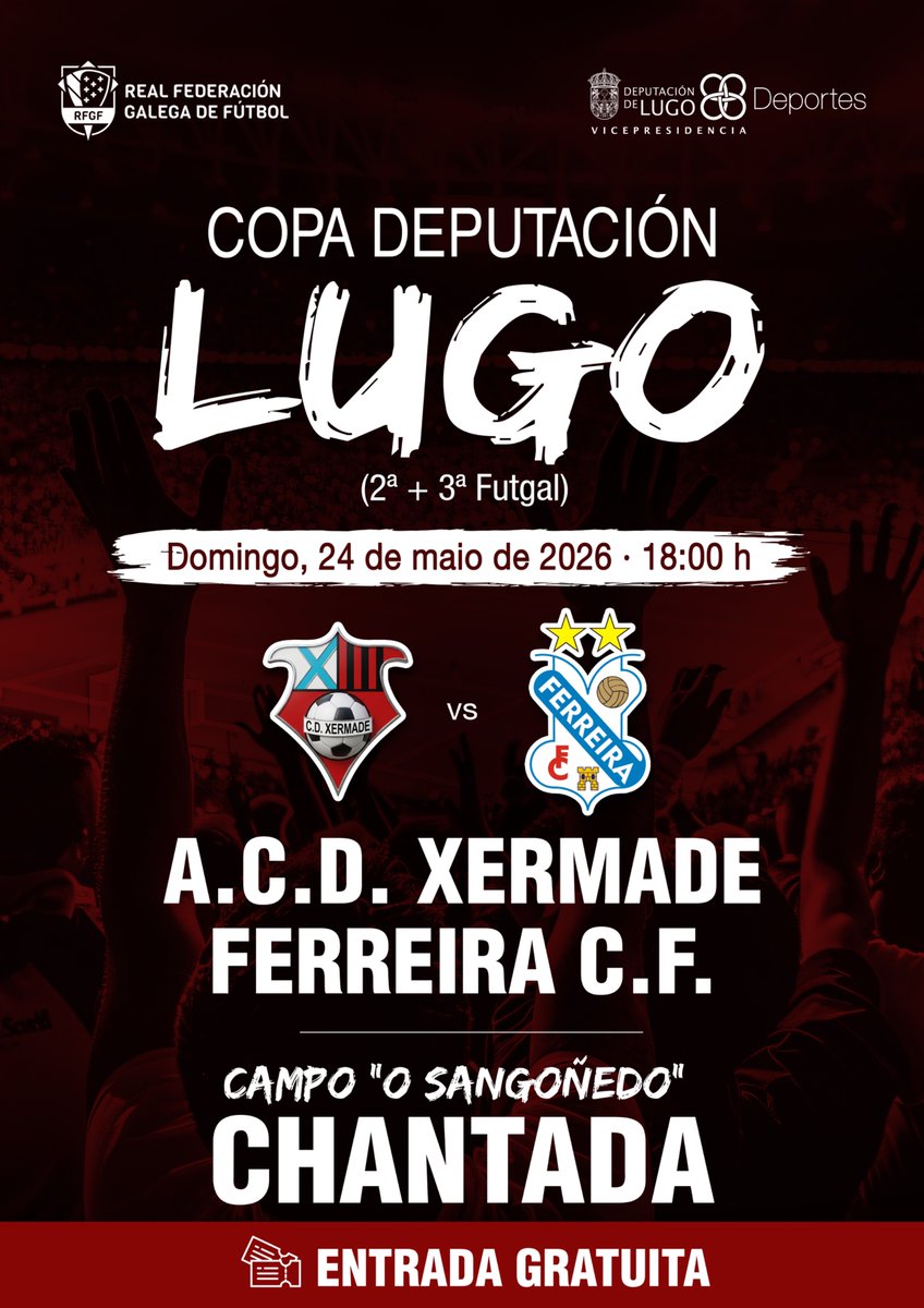 CDXermade's tweet photo. 📢 Xa temos data para a gran final da Copa Deputación!

ℹ Será o domingo 24 de maio ás 18 horas no campo do Sangoñedo, en Chantada, ante o Ferreira.

Disporase un autobus , nos próximos días informaremos de como anotarse.

#xermade2526

@vicedepulugo https://t.co/lRVbftBqWn