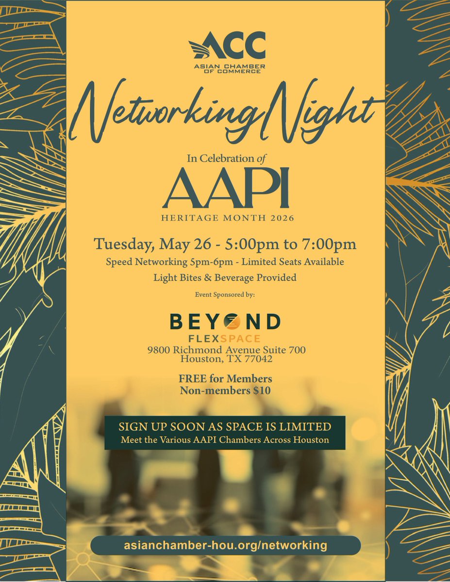 AsianChamberHou's tweet photo. Celebrate AAPI Heritage Month with us at the Asian Chamber’s May Networking Night on May 26! 🎉 Members free. Limited spots—register early! https://t.co/xCvbD8pjGS https://t.co/R4TLQ9BkNB
