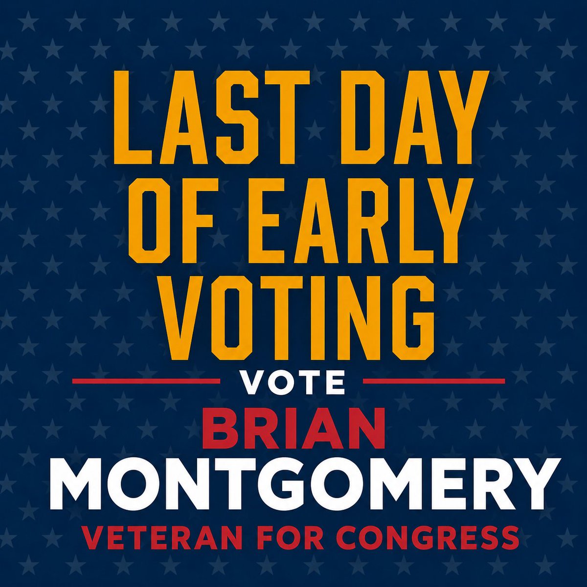 Vote_Montgomery's tweet photo. Today is the LAST DAY of Early Voting!

Do not wait. Make your plan, get to the polls, and bring your friends, family, and neighbors with you.

I am asking for your vote because I believe Georgia’s 1st District deserves steady, accountable, service-first leadership.

Let’s finish early voting strong.

Vote Brian Montgomery for Congress.

Join the team at https://t.co/DLfoAkXaRw