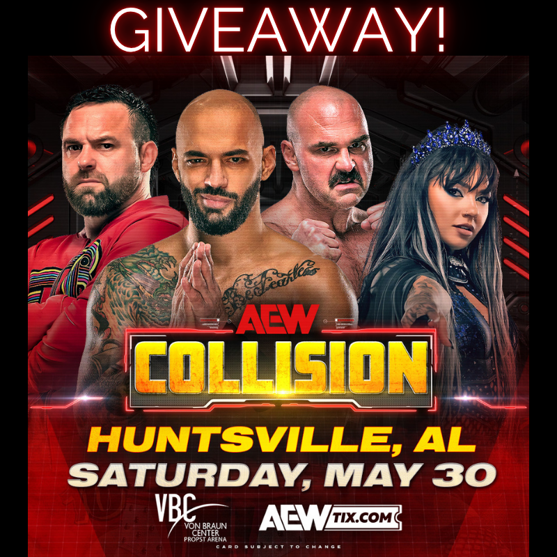 VonBraunCenter's tweet photo. ⚠️ GIVEAWAY! ⚠️

We want to send you and your family to see @AEW: Collision LIVE in the #VBChsv Propst Arena on Saturday, May 30!

👉To enter, share this post, and tag your crew in the replies below!

*Giveaway runs now - 5/18.

📲 https://t.co/1gnRPGKMbI https://t.co/JyyRmEJXjI