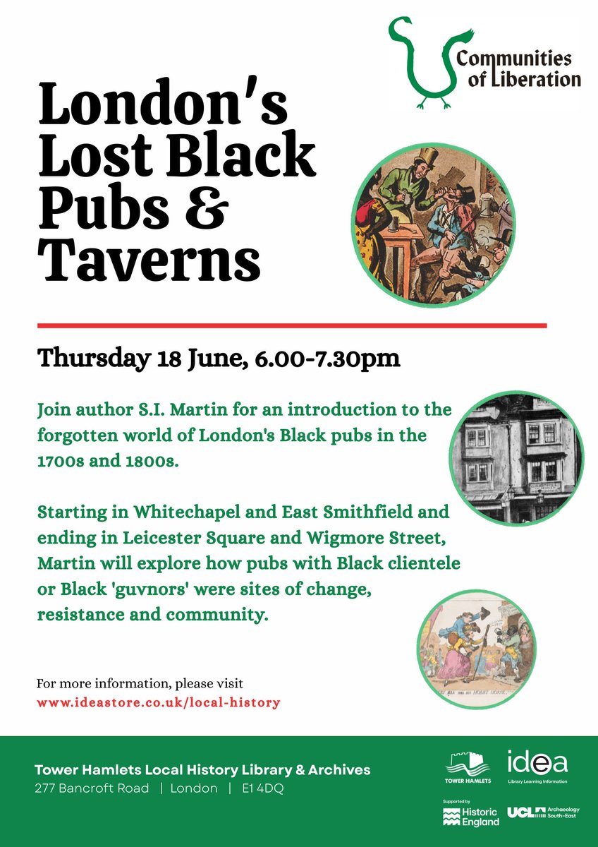 LBTHArchives's tweet photo. New Event!

London’s Lost Black Pubs &amp; Taverns
Thursday 18 June 6.00-7.30pm
Join author S.I. Martin for an introduction to the forgotten world of London's Black pubs in the 1700s and 1800s. 

Book via https://t.co/crTvCxvr7M https://t.co/3UvRGRcEhb