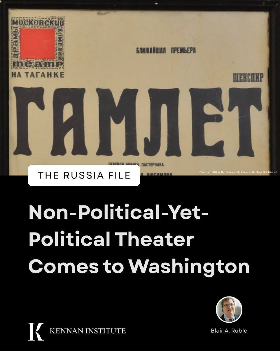 kennaninstitute's tweet photo. ⚫ The Russia File

Blair Ruble explores how Washington’s current theater moment echoes the “non-political-yet-political” artistic resistance of the late Soviet era.

Read more ⬇️
https://t.co/Nzvd8yA2xF https://t.co/MrEZtuCOXM