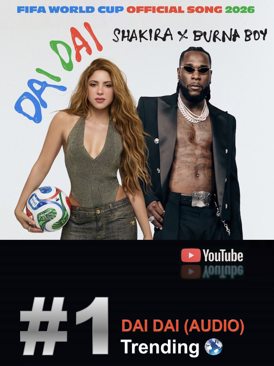 WORLDMUSICAWARD's tweet photo. #Shakira &amp; #BurnaBoy's FIFA World Cup Audio Video "Dai Dai" is trending at No. 1 Worldwide on YouTube! 👏💃🕺🏽🌎⚽️🏆🔊📽️💥1⃣🌎👑👑❤️‍🔥 

LISTEN: https://t.co/w4fEGxUFbX https://t.co/brDDE7VtiL