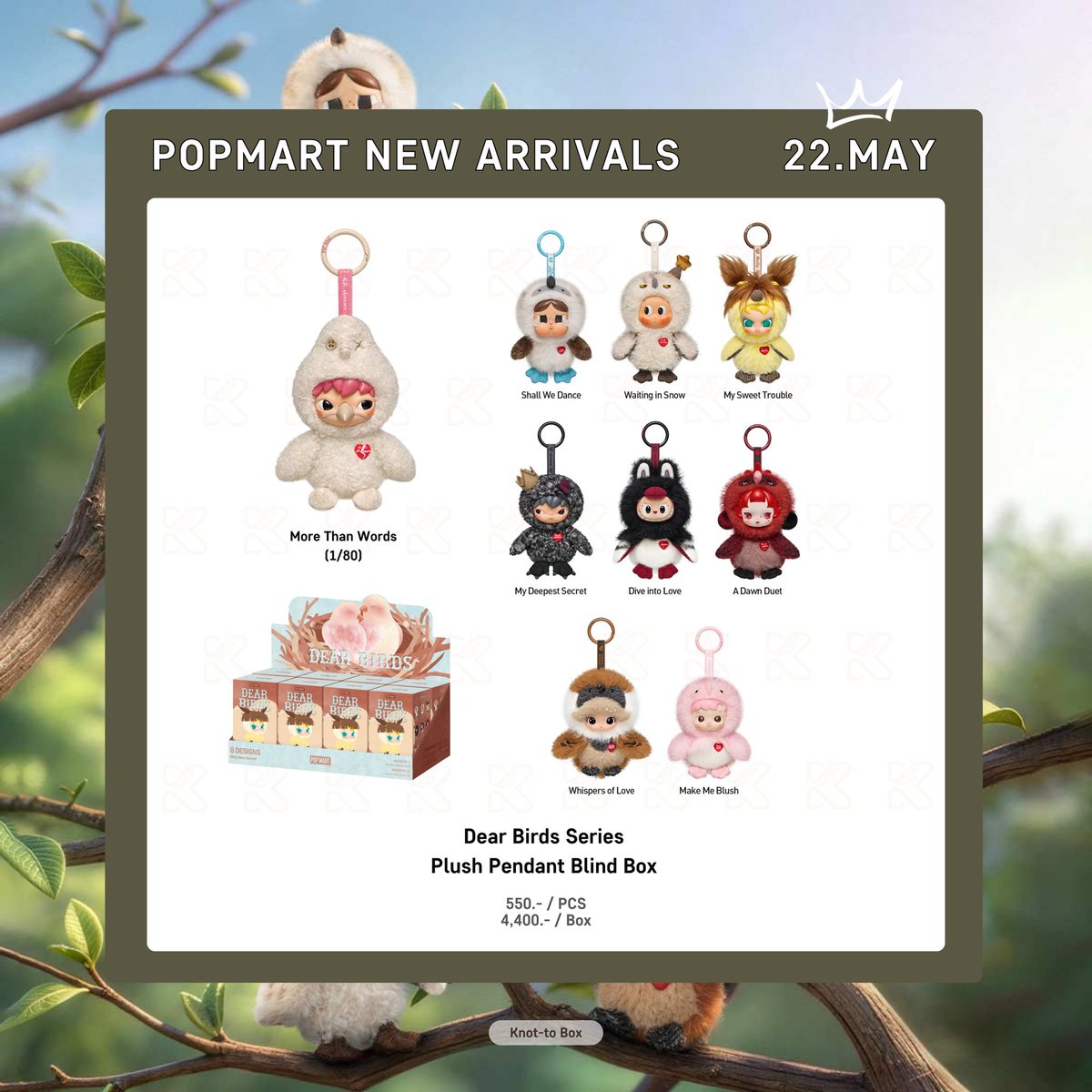 knot_to_box's tweet photo. ✨ NEW ARRIVALS 🗓️ 22.MAY
🐣 สินค้าใหม่ 22 พฤษภาคม

🪶 Plush Pendant Blind Box
👜 Mini Bag Blind Box 
🌸 Fragrance Pendant Blind Box
🚗✨ Car Fragrance Blind Box
🧲💌 Fridge Magnet Blind Box
🥚✨ Egg-shaped Plush Display

#DearBirds
#POPMART https://t.co/pIv3sIDkxi