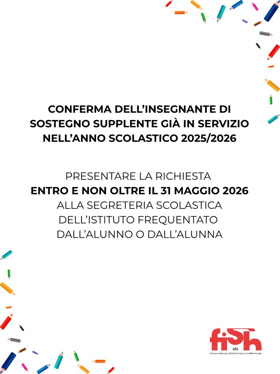 fish_ets's tweet photo. La FISH informa le famiglie degli alunni e delle alunne con disabilità che anche per l’anno scolastico 2026/2027 sarà possibile chiedere la conferma dell’insegnante di sostegno supplente già in servizio per l’anno 2025/2026

🔗Per maggiori informazioni: https://t.co/2j6UgwHEhn https://t.co/MOlFbfZyUP