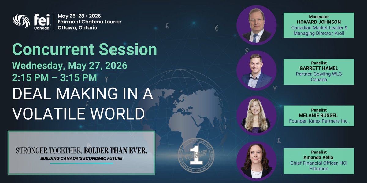 FEICanada's tweet photo. We’re excited to highlight a Concurrent Session at the FEI Canada Annual Conference! Dealmaking in a Volatile World

📅 May 27, 2026 
⏰ 2:15 PM – 3:15 PM 
📍 Drawing Room, Fairmont Château 

🔗 Read more here: https://t.co/PaCWh9LZmP

Register now: https://t.co/GDRo8nxBCK https://t.co/mpHVHdaM9q