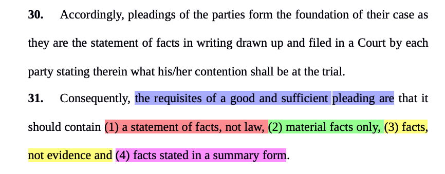 CiteCase's tweet photo. Four requisites of a good and sufficient pleading:

1⃣a statement of facts, not law, 
2⃣ material facts only, 
3⃣ facts, not evidence
4⃣ facts stated in a summary form. https://t.co/2OUg4PX4Yv