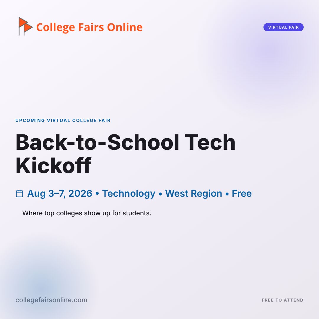 CollFairsOnline's tweet photo. The Back-to-School Tech Kickoff (Aug 3–7) kicks off the 2026–2027 season. Free virtual college fair for students interested in technology — West region focus. Register now. #VirtualCollegeFair #CollegeFair

https://t.co/W36wxkBOeW… https://t.co/GdjJXu1gEj