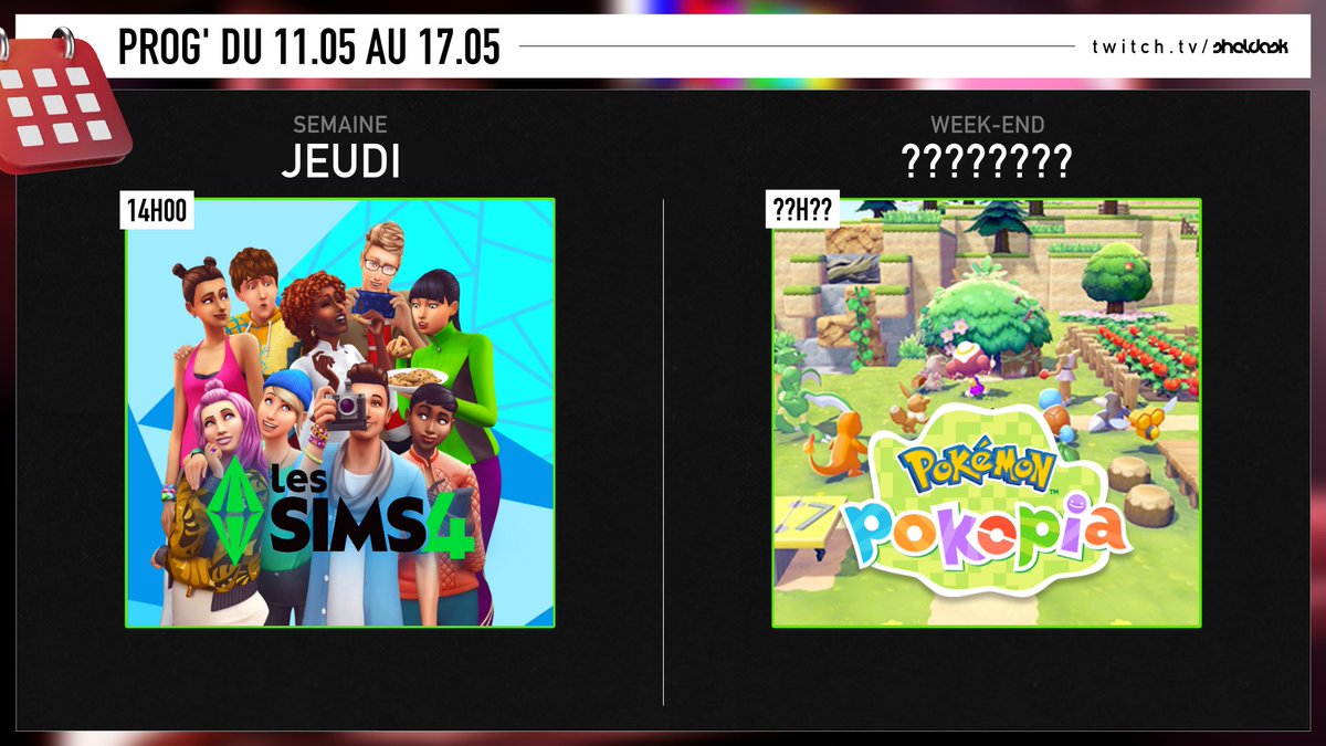 sheldask's tweet photo. voici le planning Twitch de la semaine 🗓️

au programme : rénovation de Ciudad Enamorada sur Les Sims 4 et suite de l’aventure sur Pokémon Pokopia

(oui je suis à la bourre de fou, y’a déjà un stream de passé et celui qui reste bah y’a ni jour ni heure… my bad mdr) https://t.co/rec1GtUH78