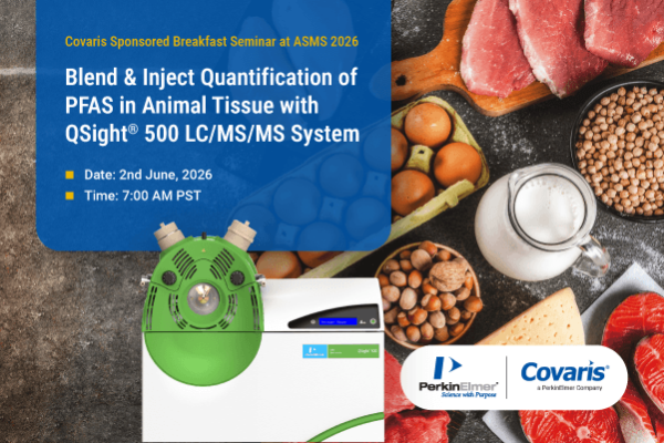 AppliedMarkets's tweet photo. Join us at the @Covaris-Sponsored ASMS Breakfast Seminar to explore simplified PFAS analysis in animal food tissues using the QSight 500 LC-MS/MS system. 

Date: June 2nd 2026
Time: 7:00 AM PST
Location: Room 7AB

Save your spot today: https://t.co/K3kD9IsZLq https://t.co/UF1iaf2PUN