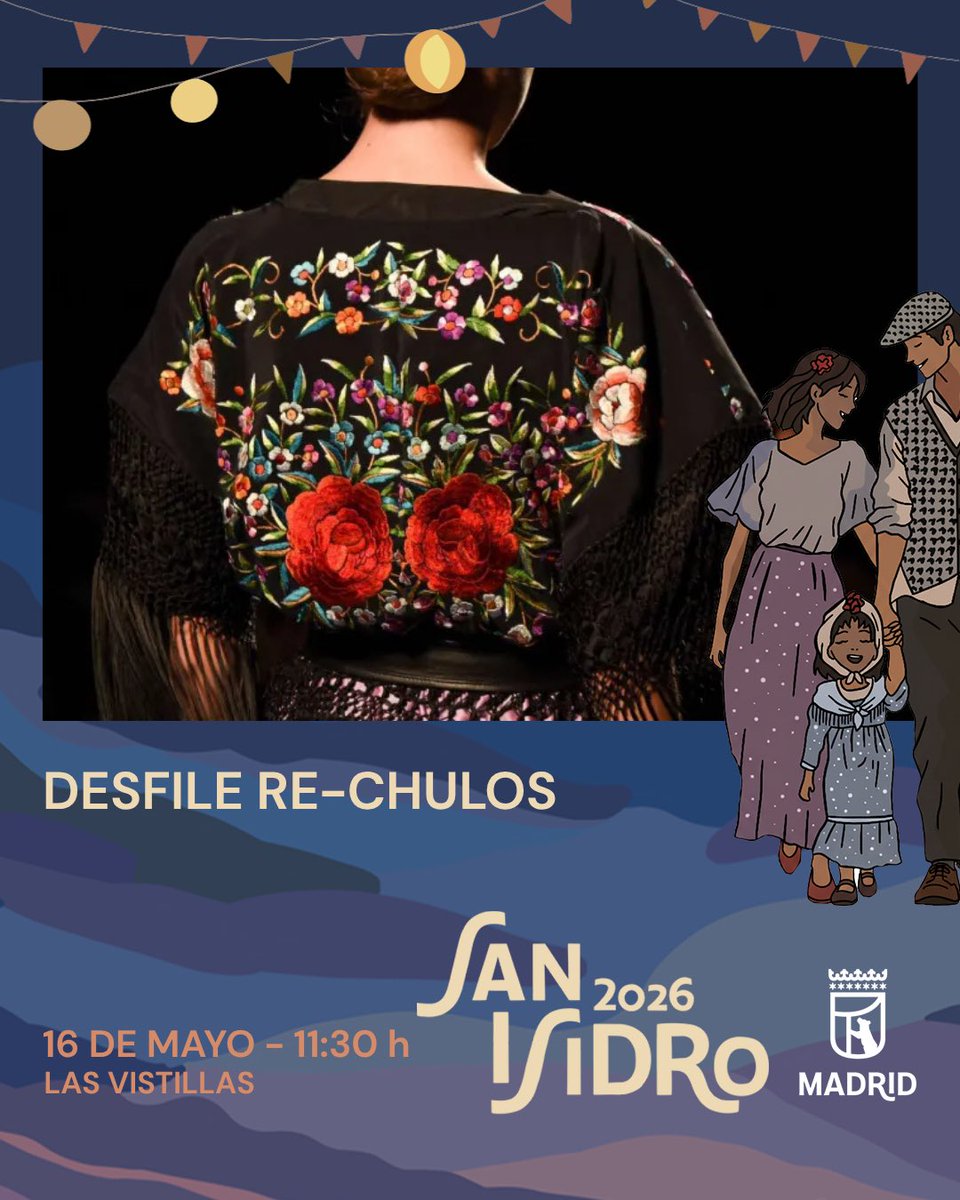 Madrid_Cultura's tweet photo. 🌹 #Chulapéate y dale una nueva vida a lo castizo.

El desfile RE-CHULOS llega a Las Vistillas con propuestas que reinterpretan el traje tradicional madrileño desde la moda circular, la creatividad y la sostenibilidad. 
🗓 16 mayo · 11:30 h

#SanIsidro2026 https://t.co/iSmsM8539X