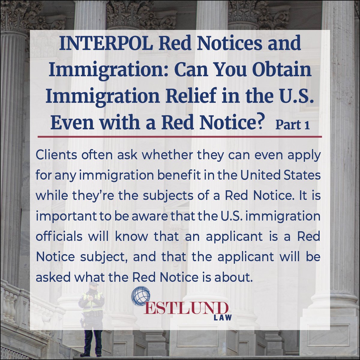 MichelleEstlund's tweet photo. INTERPOL Red Notices and Immigration: Can You Obtain Immigration Relief in the U.S. Even with a #RedNotice? Part 1 of 3 #MichelleEstlund has a proven track record of success with #INTERPOL cases, and she uses that knowledge every day to help clients get their lives back. https://t.co/wzCyoR2JuJ