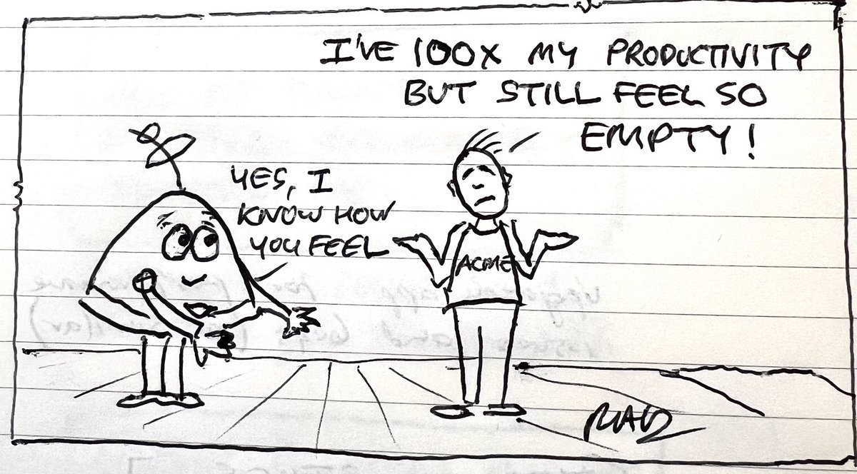 the_far_queue's tweet photo. I’ve 100x my productivity but still feel so empty. https://t.co/bMj3EvC9aO