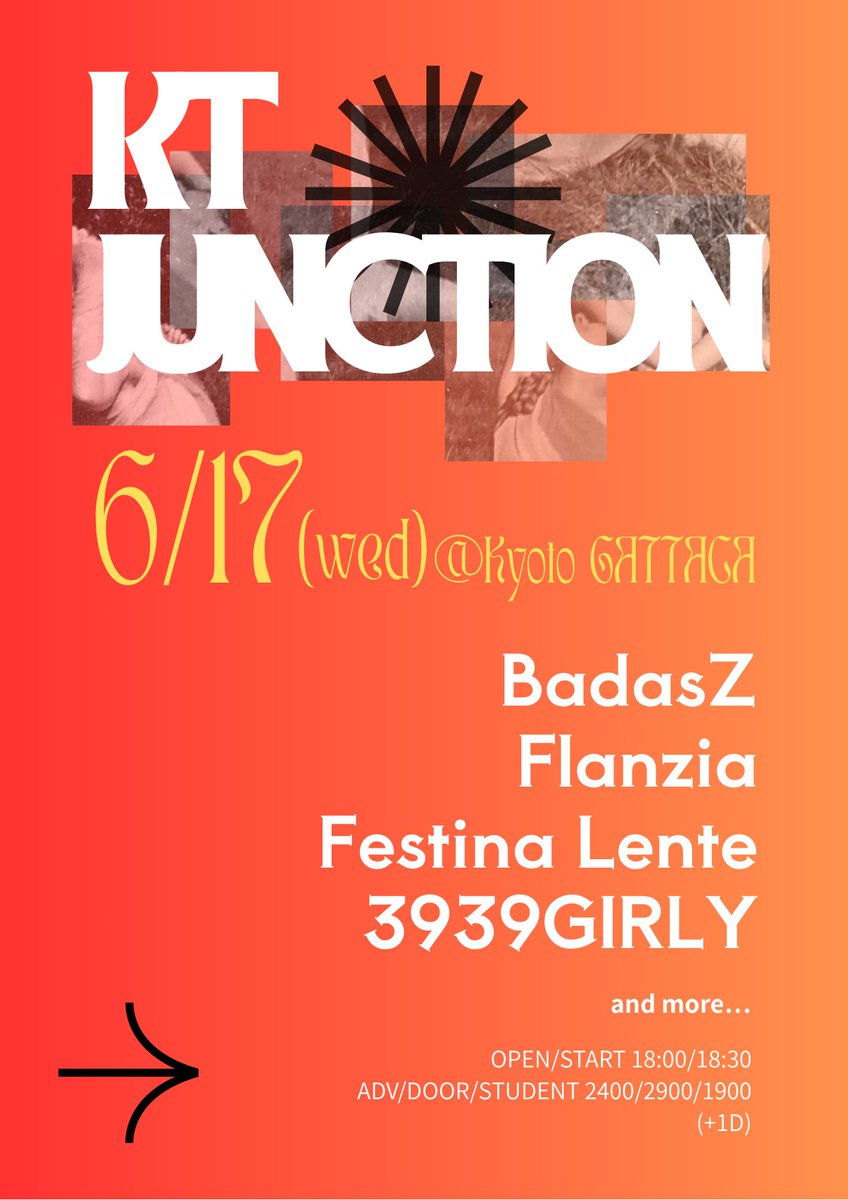 badasZofficial's tweet photo. 2026年6月17日(水)@京都GATTACA
[KT JUNCTION]

OPEN/START 18:00/18:30
前売/当日/学割 ¥2400/¥2900/¥1900
(+1Drink)

出演/
BadasZ
Festina Lente
Flanzia 
3939ガーリー

and more… https://t.co/ddWGXhPFS2
