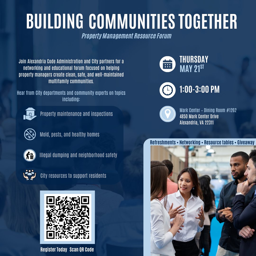 AlexVACode's tweet photo. 🏘️ Join the City of Alexandria’s Building Communities Together Property Management Resource Forum! Learn about property maintenance, healthy homes, neighborhood safety &amp; resident resources.

📅 May 21 | ⏰ 1–3 PM
📍 Mark Center

Scan the QR code to register! #AlexandriaVA https://t.co/z730cALkZv