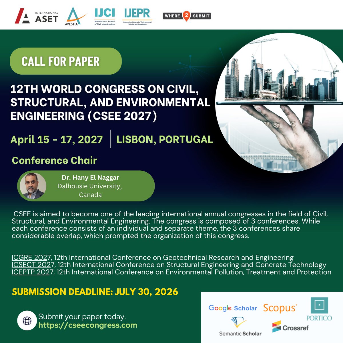 ASET_INC's tweet photo. Submit your paper and register while you have the chance for the 12th World Congress on Civil, Structural, and Environmental Engineering (CSEE 2027)!

Conference Dates: April 15 - 17, 2027

Location: Lisbon, Portugal

Submission Deadline: July 30, 2026

The congress proceedings will be published with an ISSN and ISBN, indexed in Scopus, Google Scholar, Semantic Scholar and archived permanently in Portico. CSEE is aimed to become one of the leading international annual congresses in the field of nanotechnology. The congress is composed of 2 conferences.

ICGRE 2027, 12th International Conference on Geotechnical Research and Engineering

ICSECT 2027, 12th International Conference on Structural Engineering and Concrete Technology

ICEPTP 2027, 12th International Conference on Environmental Pollution, Treatment and Protection

For more information, pleas visit here: https://t.co/dfBtUVoWBx

#EnvironmentalScience #CivilEngineering #EnvironmentalEngineering #EnvironmentalSustainability #ClimateChange #GreenTechnology #CivilEngineeringInnovation #StructuralEngineering #ConstructionTechnology