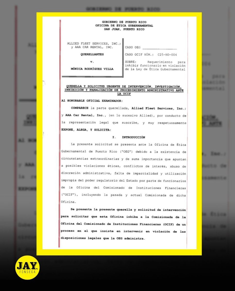 jayfonsecapr's tweet photo. ⚖️ Las empresas Allied Fleet Services y AAA Car Rental radicaron una querella ante la Oficina de Ética Gubernamental contra Mónica Rodríguez Villa, comisionada de OCIF. Es el nuevo capítulo del caso que el público ya conoce como el "Croqueta Gate".

🚪 En la querella le piden a Ética que la comisionada se inhiba del caso, que también se aparte el oficial examinador designado, y que se paralice todo el procedimiento administrativo mientras se resuelve el asunto.

🗣️ Las empresas alegan que Rodríguez Villa ya prejuzgó el caso. Sostienen que validó las multas en declaraciones públicas y en una comunicación oficial antes de que se celebrara una vista, que les negó el descubrimiento de prueba, y que OCIF actúa como "juez y parte" al ser investigador, querellante, regulador y adjudicador a la vez.

📂 El caso escala en varios frentes. Además de la querella ante Ética, las empresas confirmaron que hicieron un referido paralelo al Departamento de Justicia y al Tribunal Supremo contra Rodríguez Villa y la excomisionada Natalia Zequeira.

⏳ Todo esto parte del caso de las multas millonarias que las empresas dicen que son una persecución. Ahora le toca a Ética determinar si procede o no la solicitud de inhibición. Importante: estas son alegaciones de las empresas querellantes y aún no hay determinación oficial.

📲Desliza para detalles. 

#AAA #OCIF #institucionesfinancieras #Allied #EticaGubernamental #CroquetaFee #multas