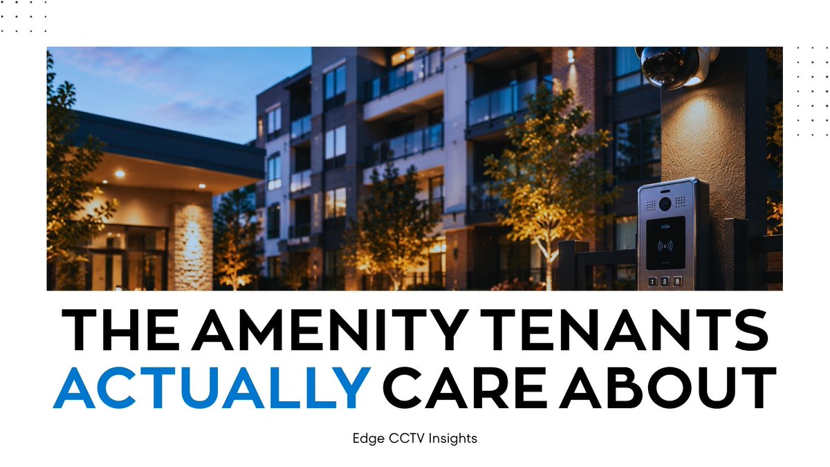 EdgeCCTV's tweet photo. Security upgrades don’t just protect properties...they increase value.
Modern systems help attract tenants, improve retention, and support higher lease rates.
Learn how:
https://t.co/iiaW8Xwizu

#propertymanagement https://t.co/WYlgnRkFHK