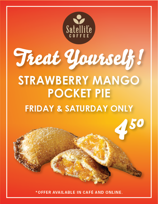 SatelliteCoffee's tweet photo. Pair your favorite drink with our Strawberry Mango Pocket Pie this weekend 🍓🍋
Available Friday &amp; Saturday for just $4.50. Grab one while it lasts! https://t.co/uCth7m0OQ6