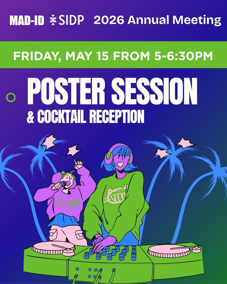 MAD_ID_ASP's tweet photo. Explore top posters tonight from 5:00-6:30pm in the Exhibit Hall at the  MAD-ID &amp; SIDP 2026 Annual Meeting. #MADIDxSIDP2026 https://t.co/pgefBiDrzF