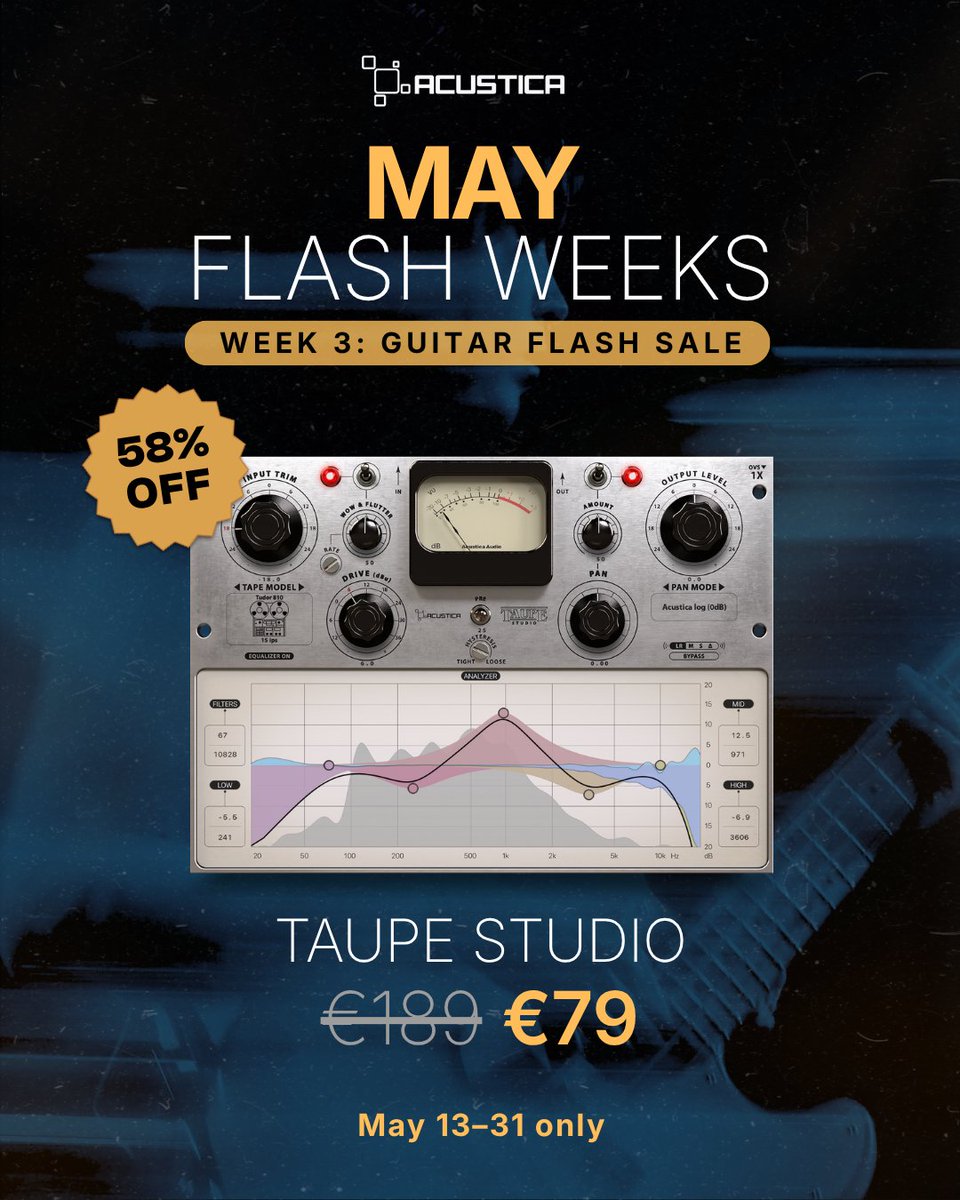 AcusticaAudio's tweet photo. 🎸 MAY Flash Weeks — 4 more picks from Guitar Flash Sale.

Creative multi-effects, tape tone, filtering, and character tools for more movement, depth, and texture in your productions.

https://t.co/zj67PgZ31d

Ends May 31. https://t.co/2ybkBmbfVo
