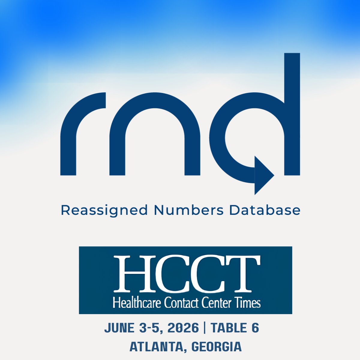 ReassignedTN's tweet photo. The RND Administrator will be attending Healthcare Contact Center Times.  Come talk to us to learn how to benefit from using the FCC's Reassigned Numbers Database. https://t.co/y1qOJjGyoS