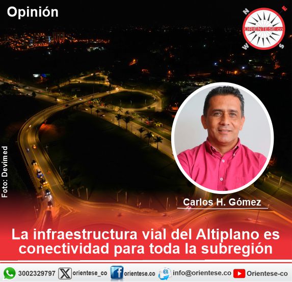 Orientese_co's tweet photo. #Opinión: @chgomezc - La infraestructura vial del Altiplano es conectividad para toda la subregión

https://t.co/2nZexTH06x https://t.co/OgHf0k4noM