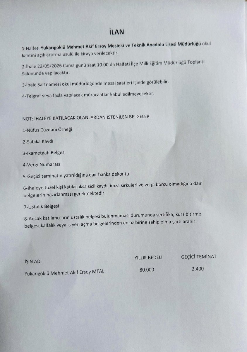 halfetimem63's tweet photo. 📢Yukarıgöklü Mehmet Akif Ersoy Mesleki ve Teknik Anadolu Lisesi Kantin İhale duyurusu . https://t.co/7LtDvZarEz