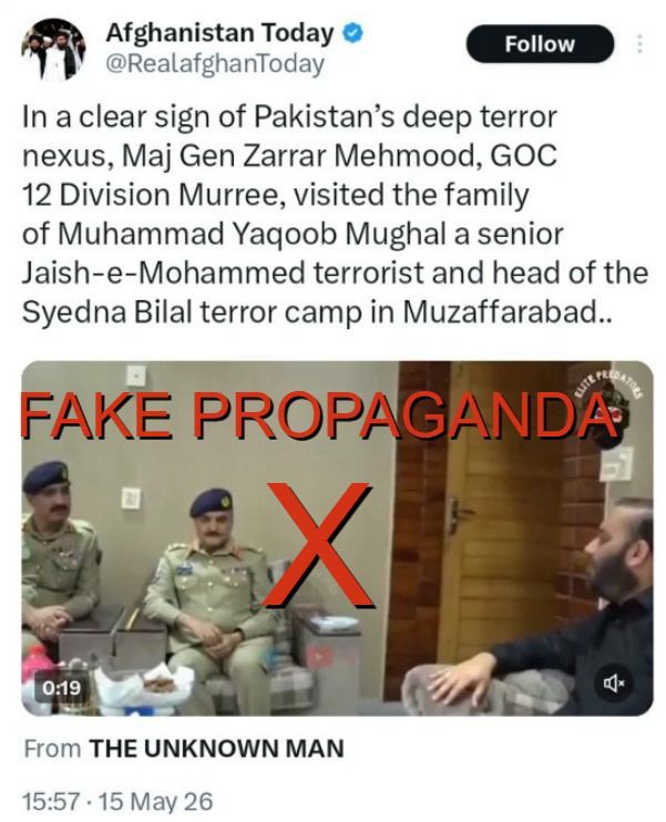 factcheckajk's tweet photo. Fact Check – Public Information Department, Azad Jammu & Kashmir

A misleading and malicious social media post is being circulated regarding the visit of a Senior Pakistan Army Officer to a bereaved family in Muzaffarabad.

The facts are as follows:

The Officer visited the family of Muhammad Yaqub shaheed, a civilian shopkeeper, who lost his life during India's illegal strike on a mosque in Muzaffarabad on night 6/7 May 2025. The visit was for condolence, solidarity and support to the bereaved family. The individual visible in the picture is a local neighbour of the family. 

The attempt to label the deceased as a terrorist, without evidence, is completely false, irresponsible and part of a coordinated disinformation campaign aimed at justifying Indian aggression and maligning innocent Kashmiri victims.

It is particularly bizarre that certain Afghan media-linked social media accounts are amplifying such unverified allegations. This only exposes the increasingly visible nexus between Indian and Afghan prop.