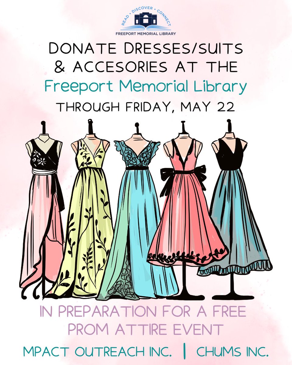 ASKFML's tweet photo. The Freeport Library is now accepting donations of dresses and suits through May 22. Help someone shine during their special moment by donating your gently used formal wear! https://t.co/fC9IyawMgJ
