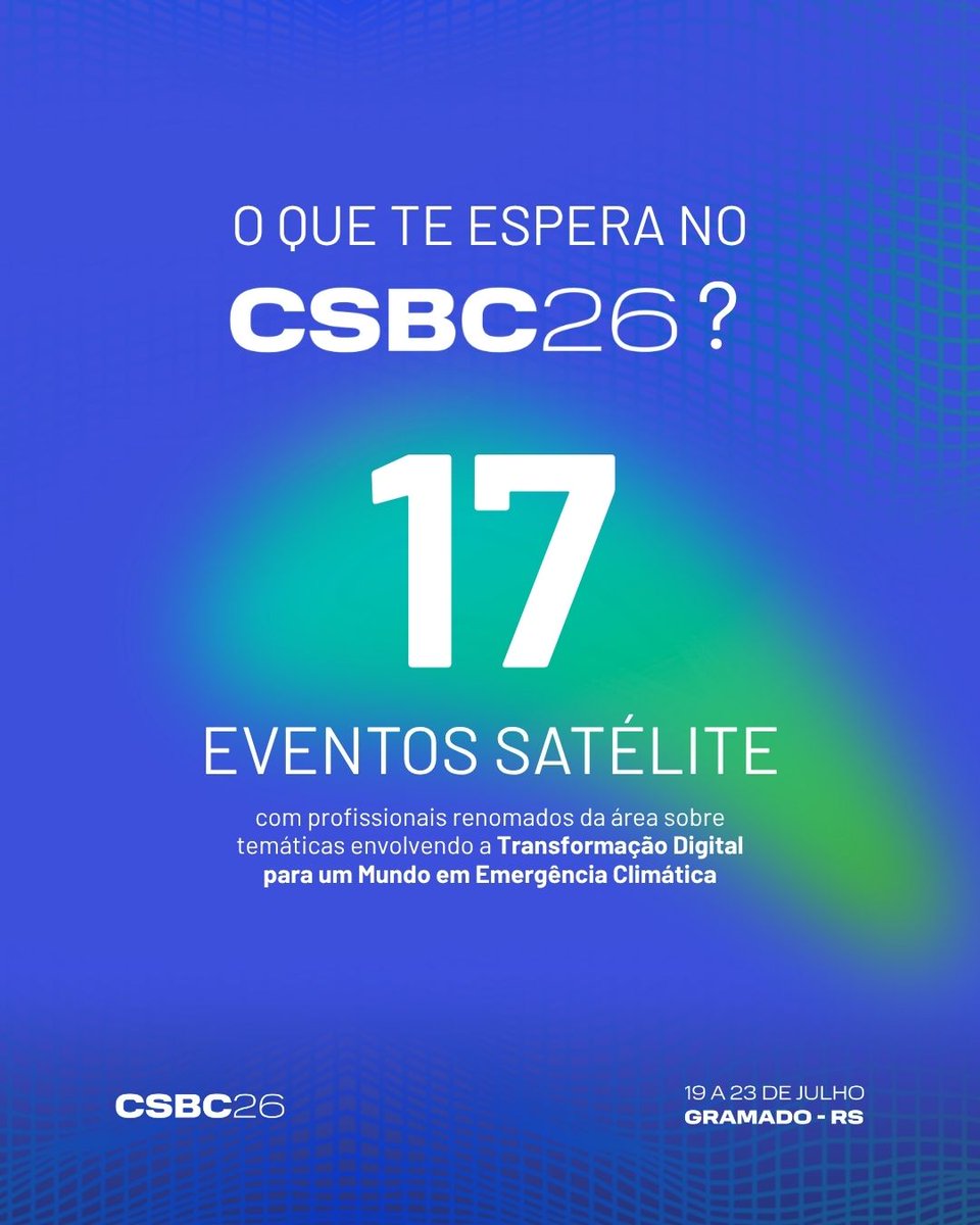 CongressoCsbc's tweet photo. Acesse o site oficial e conheça mais sobre todos eventos satélites: https://t.co/f8HcmMXW3y https://t.co/zVe7WyBqaa
