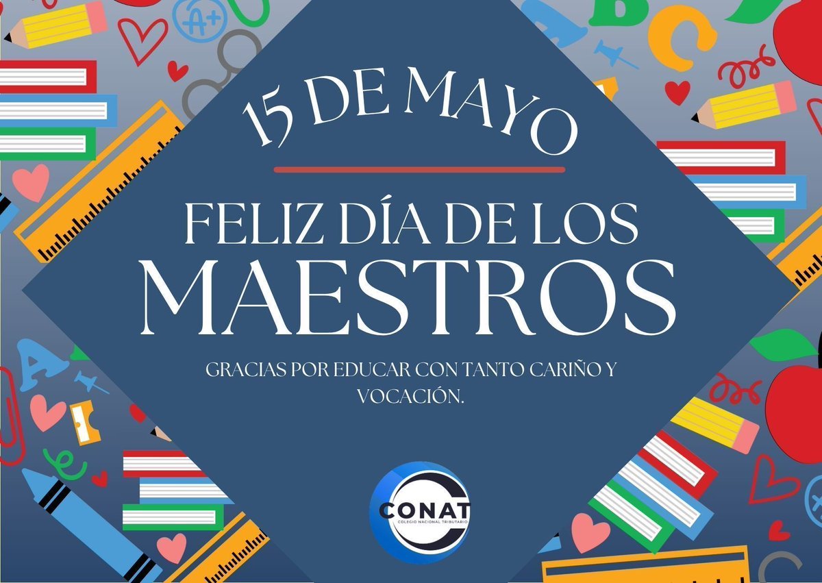 ColNacTrib's tweet photo. Queremos expresar nuestro más profundo agradecimiento a todos quienes dedican su vida a educar, inspirar y guiar a las generaciones futuras. En especial, a los maestros y maestras que integran el Colegio Nacional Tributario. ¡Gracias por ser ejemplos a seguir! 🙌📚 #DíaDelMaestro https://t.co/2YgTiC9saM
