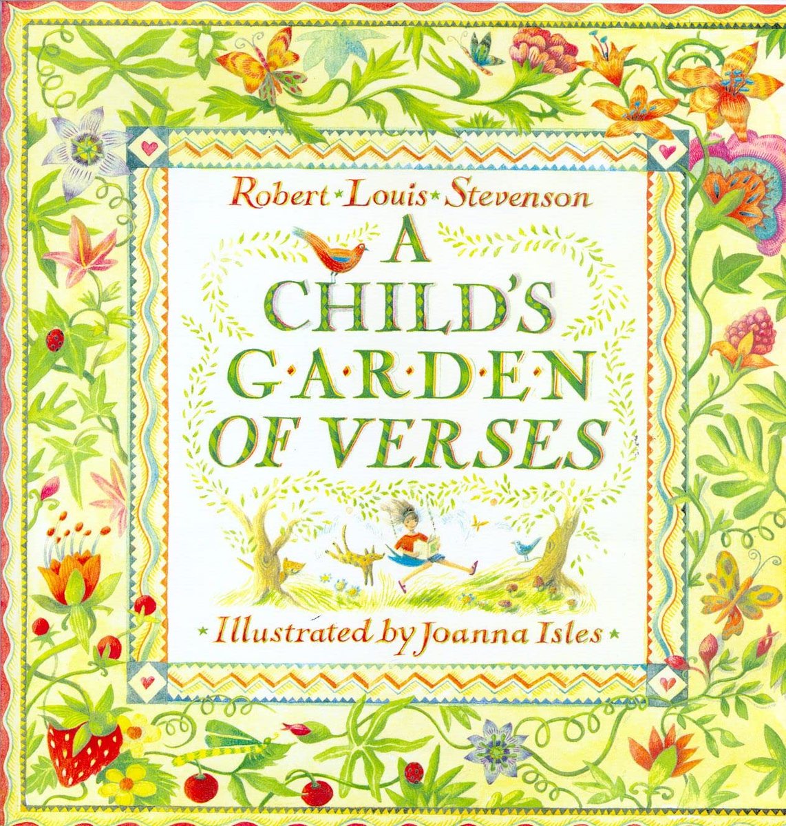 writer22star's tweet photo. A Child's Garden of Verses by Robert Louis Stevenson 😊 https://t.co/mdcRfnjPYG