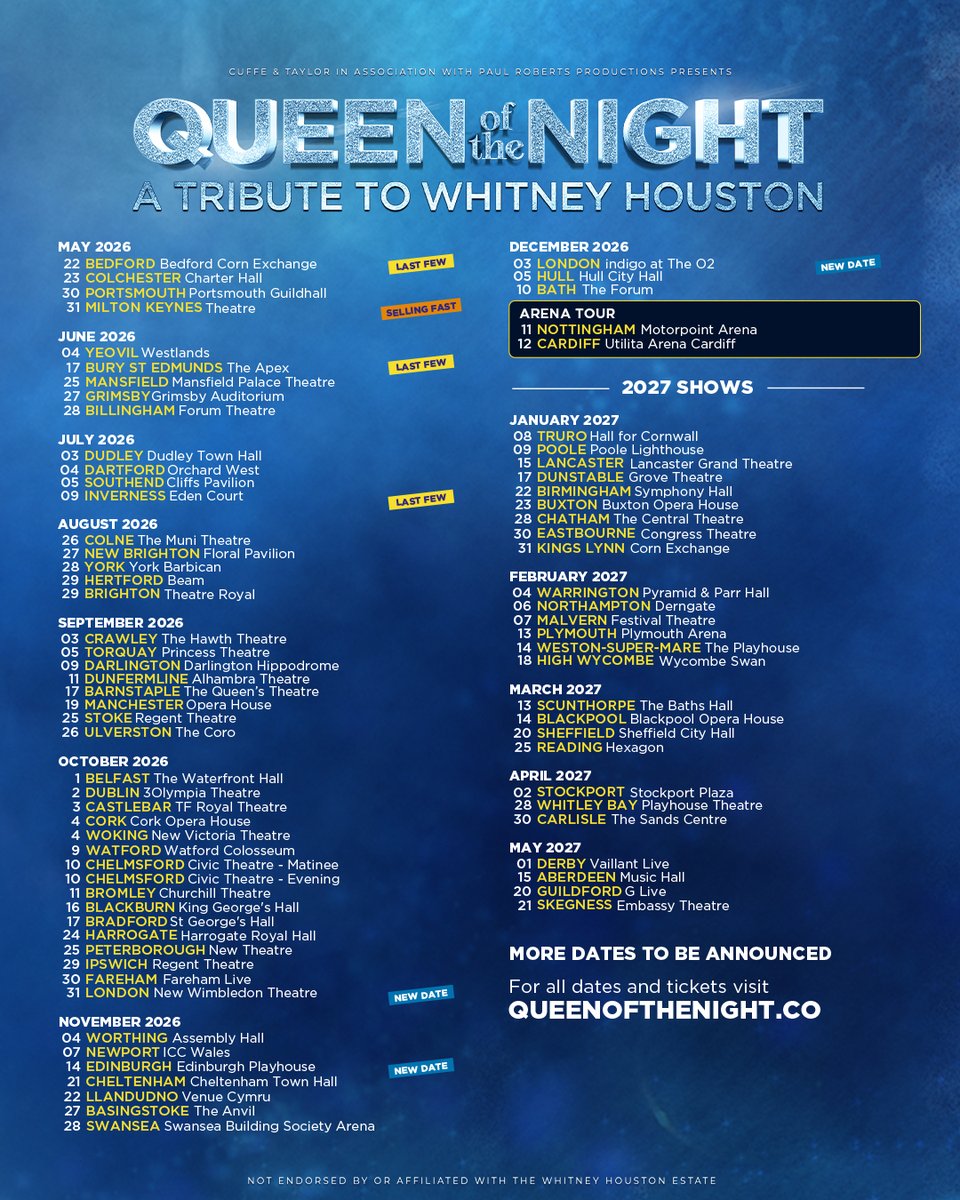 CuffeandTaylor's tweet photo. DATES ADDED: Queen of the Night - A Tribute to Whitney Houston adds new 2026 dates in London and Edinburgh!

🎟️ Tickets on sale 10am, Friday 22 May. Register for presale at https://t.co/sIZDngYE73

❤️ Visit https://t.co/wyQaCOYXoE for all tickets https://t.co/SHmbIZEQOB