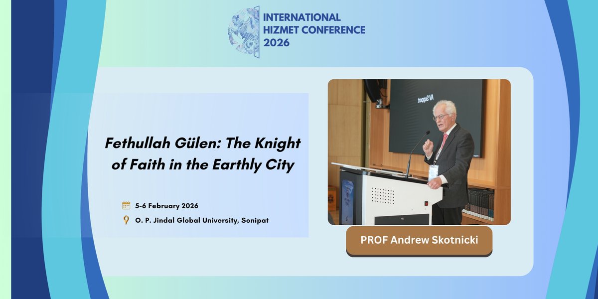 indialoguefdn's tweet photo. Fethullah Gülen: The Knight of Faith in the Earthly City | International Hizmet Conference 2026

Speaker: Prof Andrew Skotnicki

https://t.co/4HieVEW2P5
#HizmetInIndia

@JindalGlobalUNI @JSIAJindal https://t.co/S41IJgwjLF