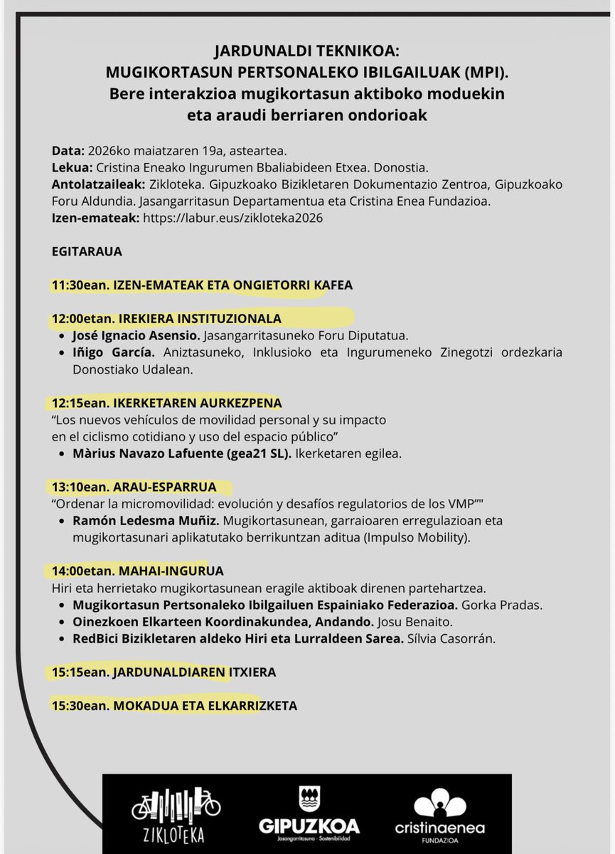 Zikloteka's tweet photo. 🗣️Jardunaldi teknikoa: 
🛴‘Mugikortasun pertsonaleko ibilgailuak (MPI). Bere interakzioa mugikortasun aktiboko moduekin eta araudi berriaren ondorioak’.
▫️Antolatzaileak: @Zikloteka @OrainIngurumena eta @cristina_enea 
🖋️Izen ematea: https://t.co/QuwKU5IMuE https://t.co/Lnl6fsA31r