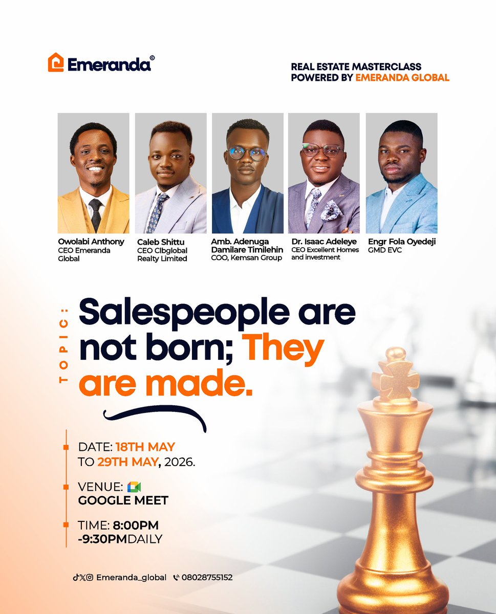 Emeranda_Global's tweet photo. Salespeople are not born, they are made.

Join the Emeranda Global Real Estate Masterclass and learn practical sales strategies from top industry leaders in real estate.

📅 18th May – 29th May, 2026
📍 Google Meet
⏰ 8:00PM – 9:30PM Daily https://t.co/DaZALZAYjI