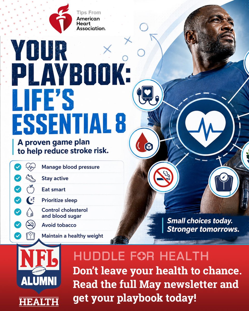 nflalumnihealth's tweet photo. Strokes are 80% preventable, but winning the game of health requires the right strategy. In our May 2026 Huddle, we're breaking down the @American_Heart Life's Essential 8™ – the ultimate playbook for a longer, healthier life: https://t.co/CsMo0R0gcq #AmericanStrokeMonth #Stroke https://t.co/WoJFhnPtYu