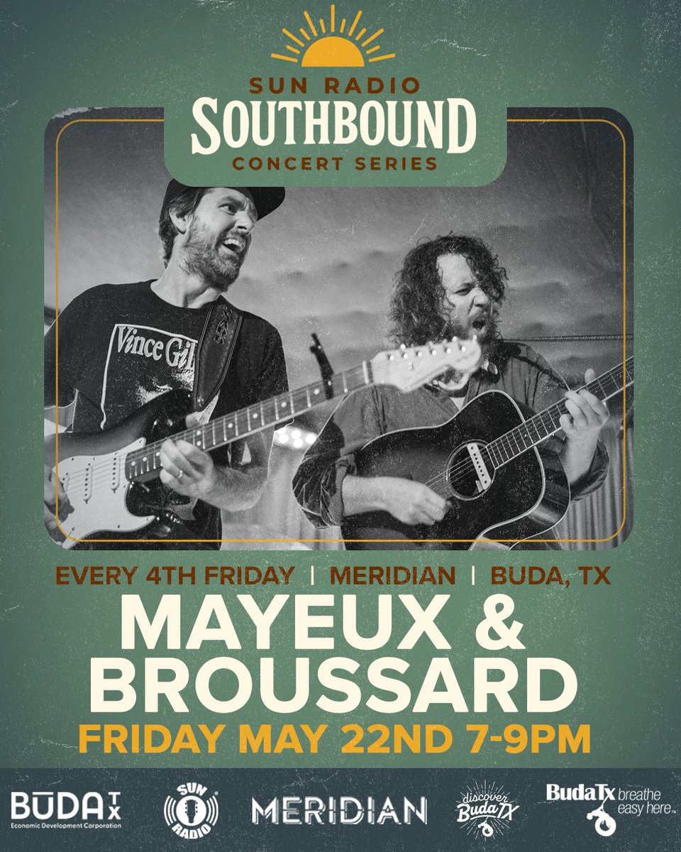 SunRadioTX's tweet photo. ARTIST SPOTLIGHT: Mayeux and Broussard
🎟️ https://t.co/LJMBe13Uq8

Thanks: Buda Economic Development Corporation , City of Buda, Discover Buda, TX, La Cima San Marcos, South Point Hyundai Austin and Brian Carpenter Independent Branch leader for Charles Schwab of Dripping Springs https://t.co/u1ztKtnXZ9