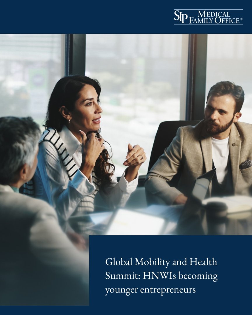 SIPMFO's tweet photo. The new generation of HNWIs is younger and more entrepreneurial. For them, global health access is a strategic priority. Check out the latest insights from the Global Mobility and Health Summit: https://t.co/u9c6lZ8h1O
#SIPMedicalFamilyOffice #HNWI https://t.co/yKm8IbO46U