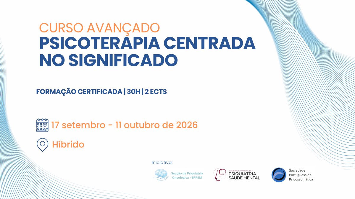 SPPSM_'s tweet photo. 📌 A Secção de Psiquiatria Oncológica da SPPSM, com o apoio da Sociedade Portuguesa de Psicossomática (SPP), vai realizar o Curso Avançado “Psicoterapia Centrada no Significado”, em formato híbrido.

🔗 Consulte mais informações aqui: https://t.co/DZ1Bl6XWVY https://t.co/vAHAVT8THw