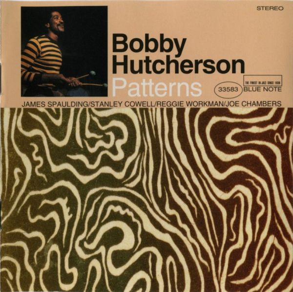 806oddeye's tweet photo. LT1044 Bobby Hutcherson – Patterns
1968年3月14日

Bobby Hutcherson – vibraphone
James Spaulding – alto saxophone, flute
Stanley Cowell – piano
Reggie Workman – bass
Joe Chambers – drums https://t.co/eCi8iHLrgB