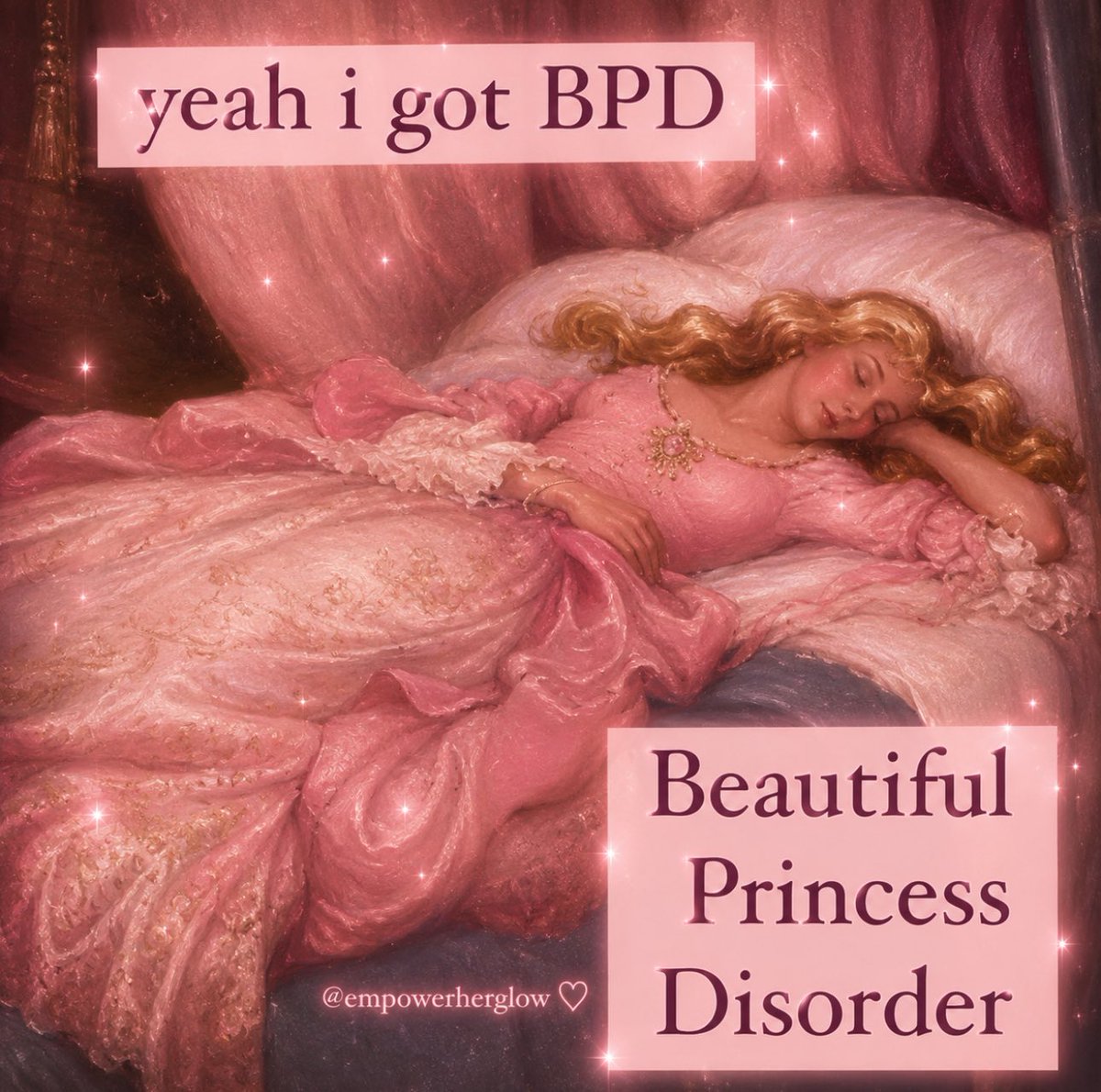 EmpowerHerGlow4's tweet photo. Yeah I got BPD… Beautiful Princess Disorder 💕 https://t.co/dm3nb2sNyI