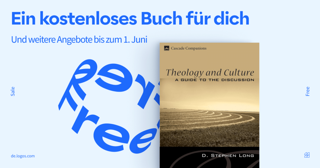 LogosDE's tweet photo. Nur noch ZWEI WOCHEN: Dieses Buch gibt es kostenlos! 👉Theology and Culture: A Guide to the Discussion (Cascade Companions).

Kostenlos bis zum 1. Juni. Und neue Angebote auf Deutsch.

Das kostenlose Buch: https://t.co/hyy8XIPTcC https://t.co/eQdHqeI1Hd