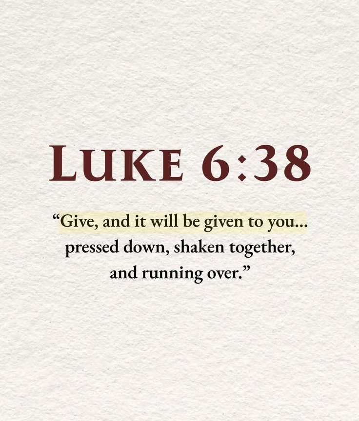 The__Bible7's tweet photo. Luke 6:38 https://t.co/fbXy3MuTGF