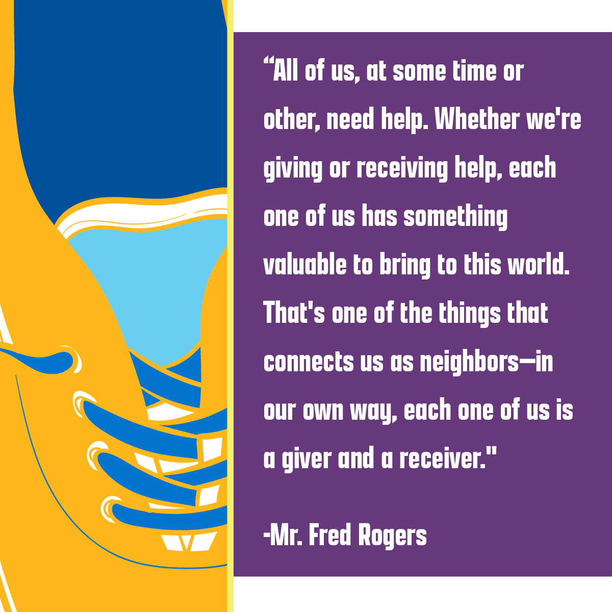 PittDental's tweet photo. “All of us, at some time or other, need help. Whether we're giving or receiving help, each one of us has something valuable to bring to this world. That's one of the things that connects us as neighbors—in our own way, each one of us is a giver and a receiver."
—Mr. Fred Rogers https://t.co/DHIy3jXrlr