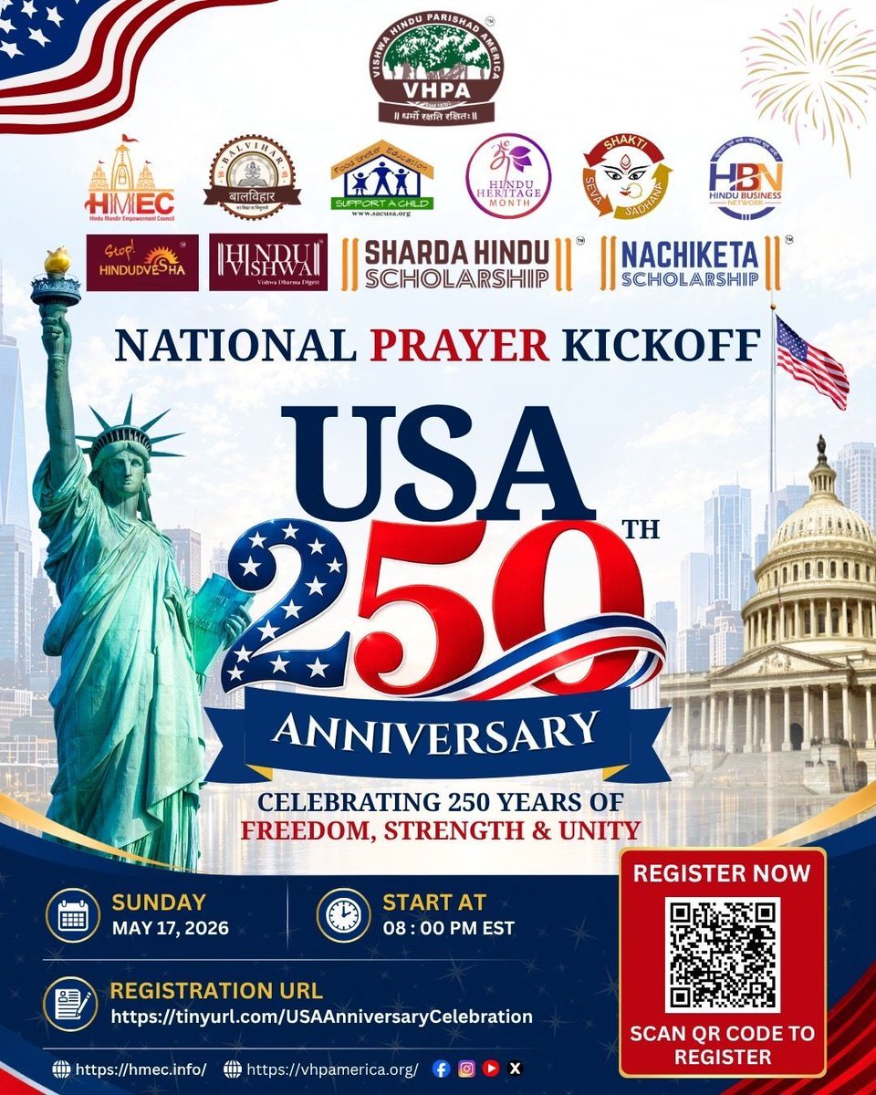 mandircouncilus's tweet photo. Join us for the National Prayer Kickoff – USA 250th Anniversary Celebration as we come together to honor 250 years of Freedom, Strength & Unity.

📅 Sunday, May 17, 2026
🕗 8:00 PM EST

Let us unite in prayer, gratitude, and service as we celebrate America’s milestone anniversary and reaffirm our shared values and community spirit.

🔗 Register Now:
https://t.co/WmrOcW7zau

#HMEC is a #VHPA initiative @VHPANews 
#USA250 #GodBlessAmerica #NationalPrayerKickoff #FreedomStrengthUnity #HinduCommunity #AmericanHindus #UnityInDiversity #CelebrateAmerica #PrayerForAmerica #CommunityUnity #Seva #HinduHeritage #USA250Celebration #OneNationManyTraditions #TogetherWeRise